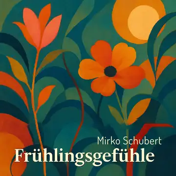 Album artwork for Frühlingsgefühle by Mirko Schubert